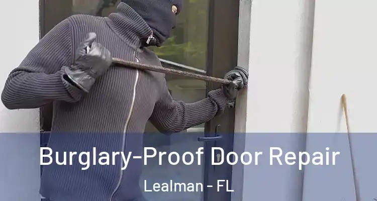 Burglary-Proof Door Repair Lealman - FL