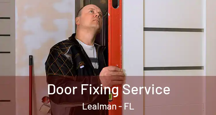  Door Fixing Service Lealman - FL