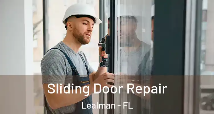  Sliding Door Repair Lealman - FL