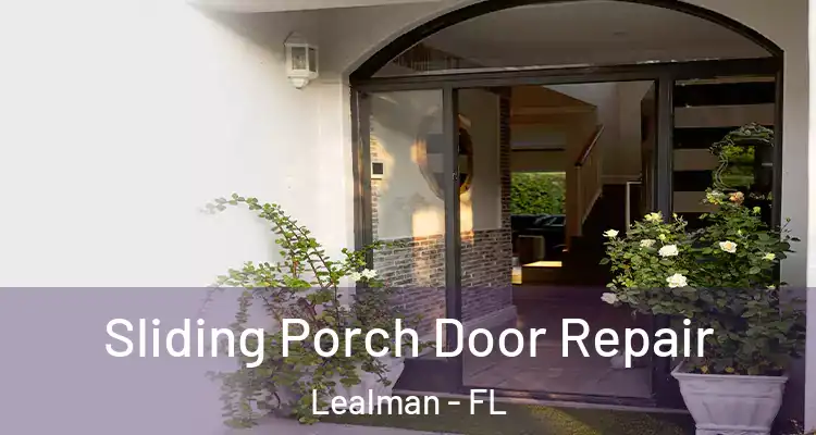  Sliding Porch Door Repair Lealman - FL